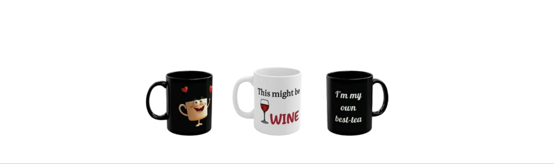 Funny coffee mugs with quotes – wine, tea, and cute cup character – gift idea for coffee lovers