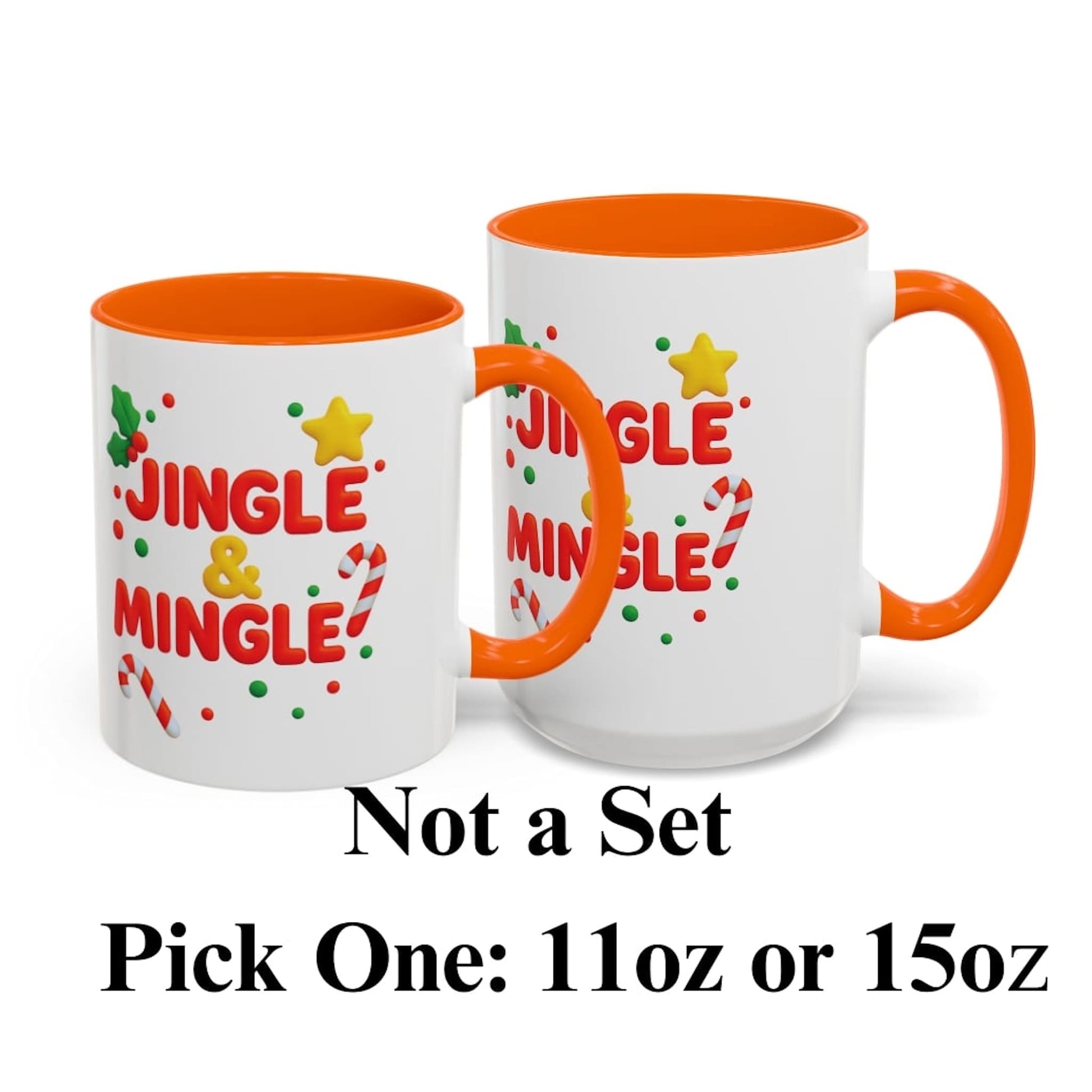 White ceramic Christmas mug with orange handle and interior featuring Jingle & Mingle holiday design, available in 11oz or 15oz size
